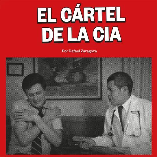 El cártel de la CIA 