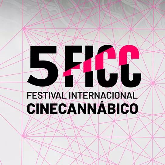 FICC 2025 Llega una nueva edición del Festival Internacional de Cine Cannábico