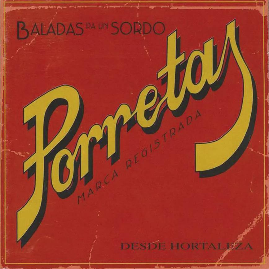 Los Porretas