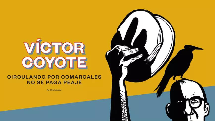 Víctor Coyote Circulando por comarcales no se paga peaje