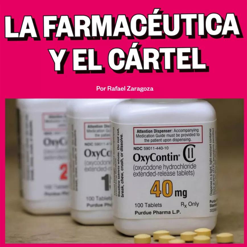 La farmacéutica y el cártel