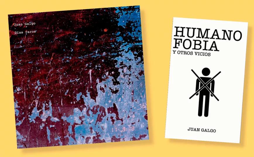 Días raros (2017, Tuétano Music) y Humanofobia y otros vicios (2018, Inflamavle) son los últimos trabajos artísticos del “contrautor” Juan Galgo.