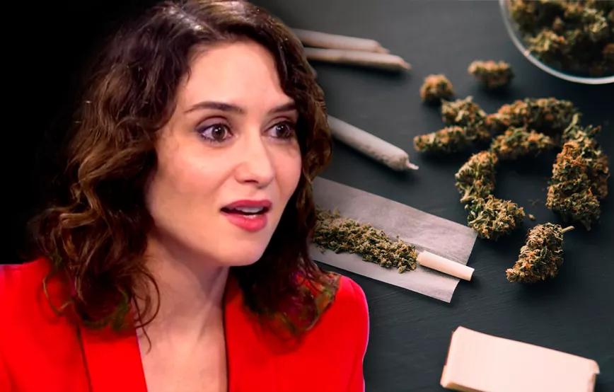 Ayuso prepara una ley para prohibir el acceso al cannabis en Madrid