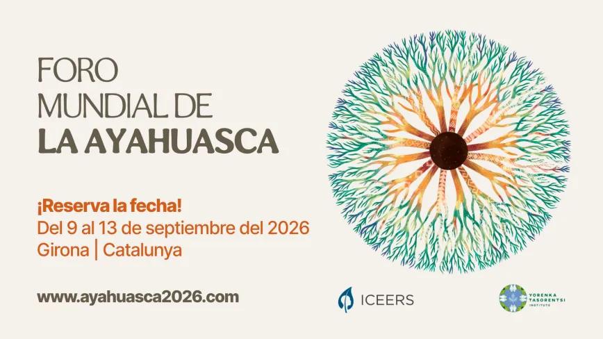 Foro Mundial de la Ayahausca 2026