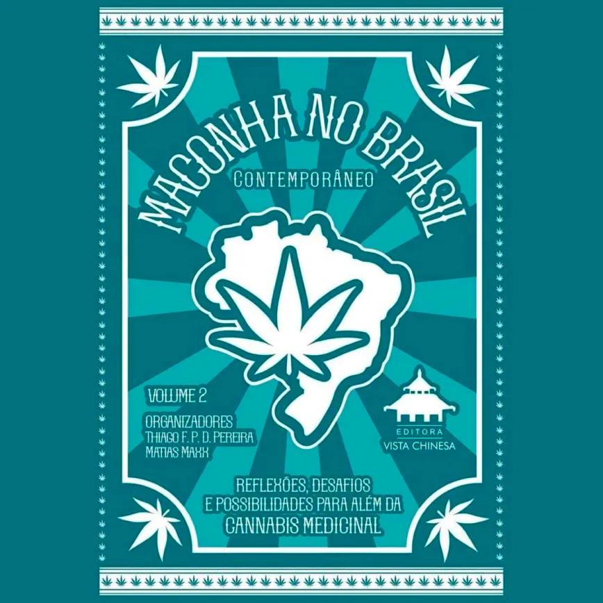 Libro reúne 42 voces que buscan ampliar el debate cannábico en Brasil