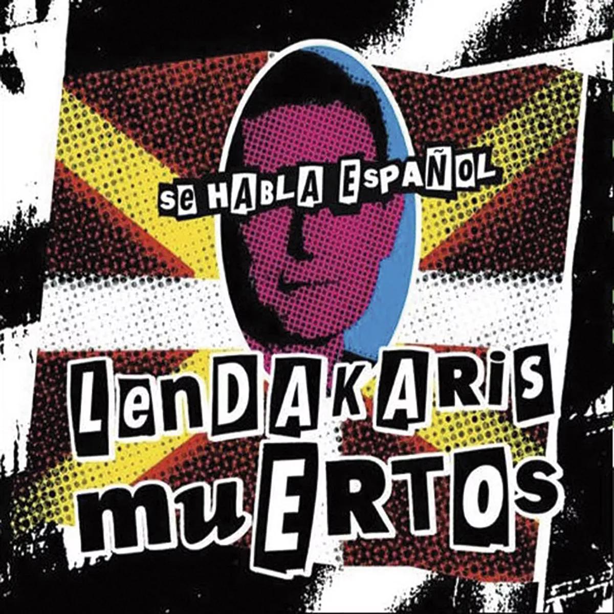Lendakaris Muertos