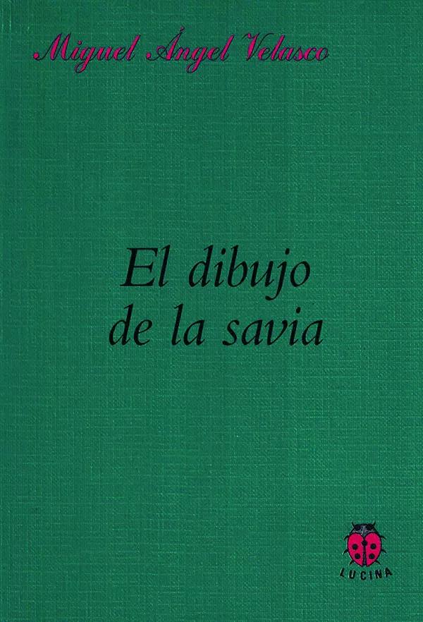 Miguel Ángel Velasco, El dibujo de la savia