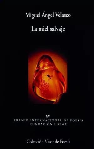 Libro La miel salvaje