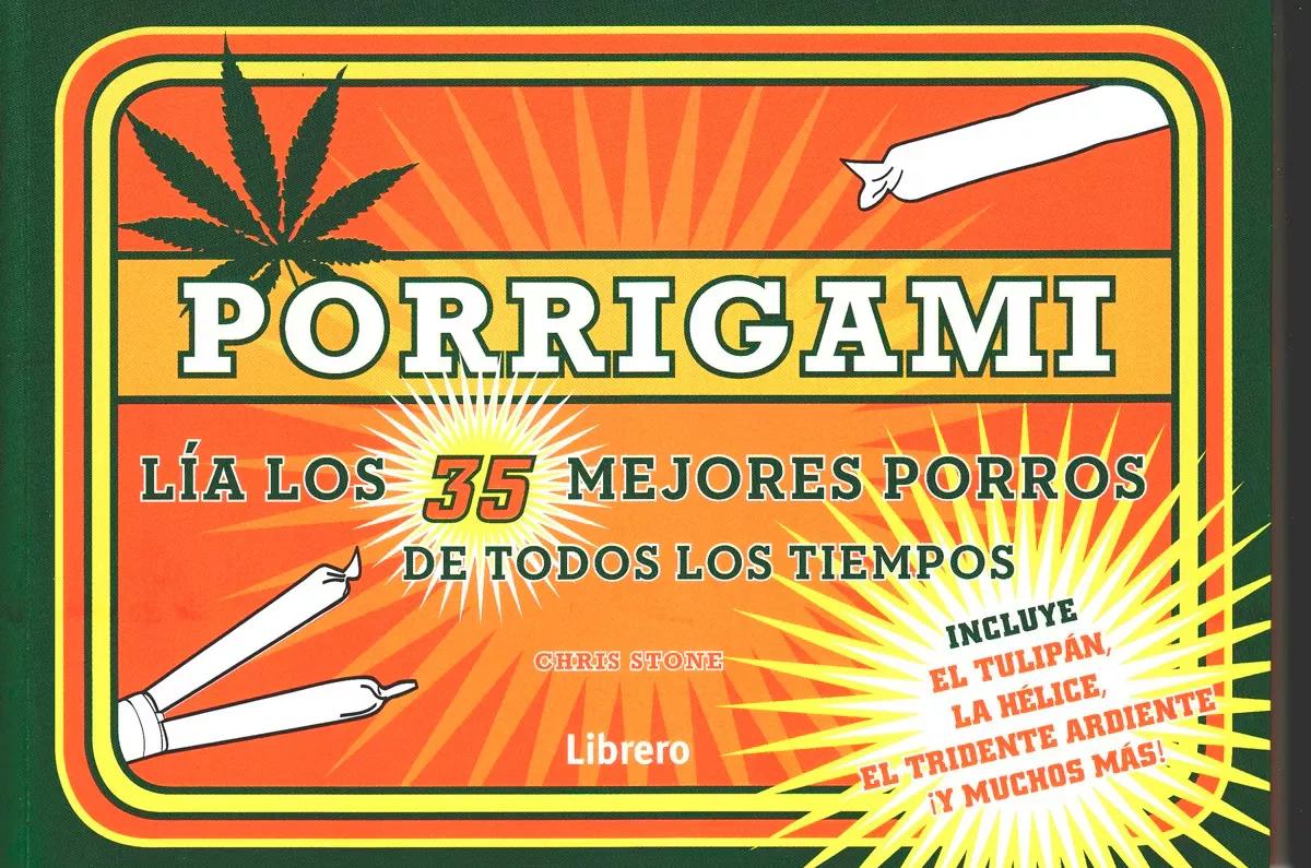Porrigami: los 35 mejores porros de todos los tiempos